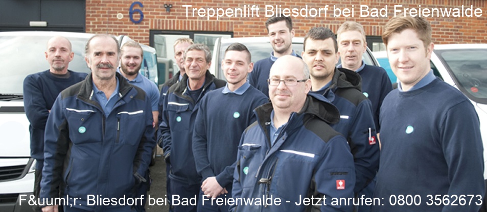 Treppenlift  Bliesdorf bei Bad Freienwalde